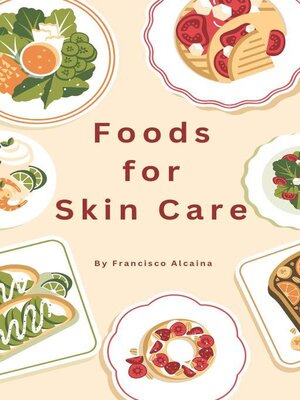 cover image of Foods for Skin Care